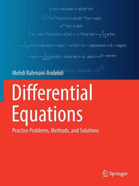 Differential Equations: Practice Problems, Methods, And Solutions - 9783031079863