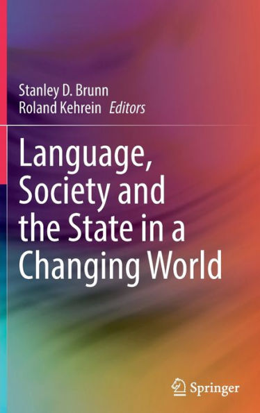 Language, Society And The State In A Changing World