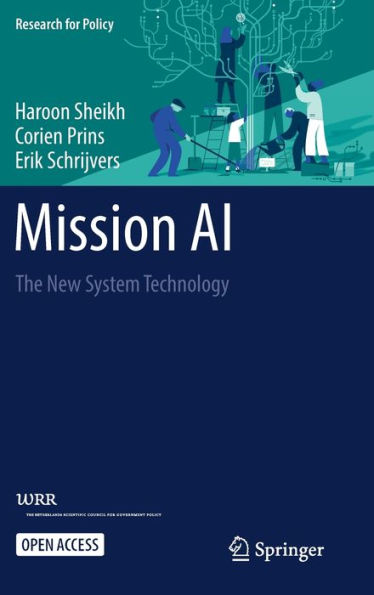 Mission Ai: The New System Technology (Research For Policy) - 9783031214479