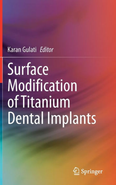 Surface Modification Of Titanium Dental Implants