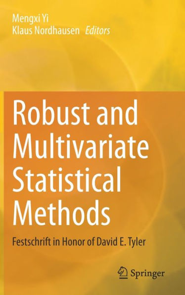Robust And Multivariate Statistical Methods: Festschrift In Honor Of David E. Tyler