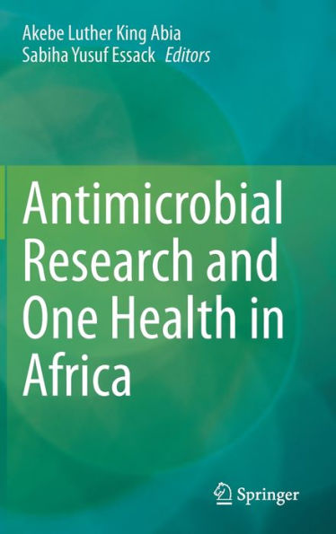Antimicrobial Research And One Health In Africa