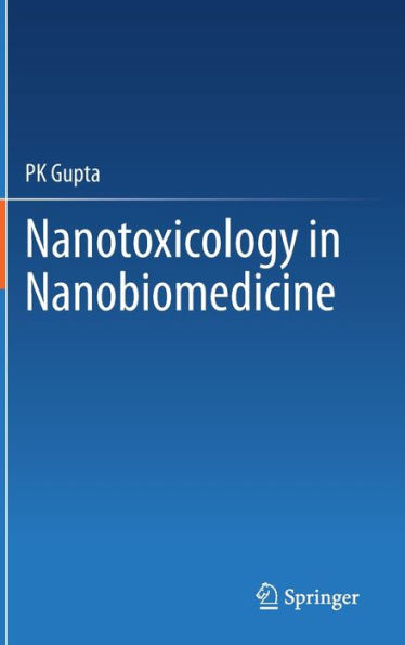 Nanotoxicology In Nanobiomedicine