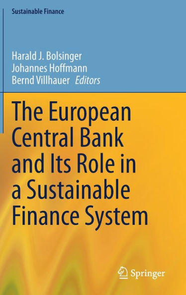 The European Central Bank And Its Role In A Sustainable Finance System