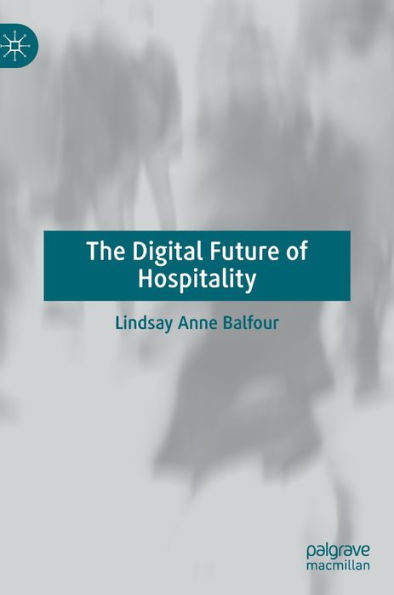 The Digital Future Of Hospitality