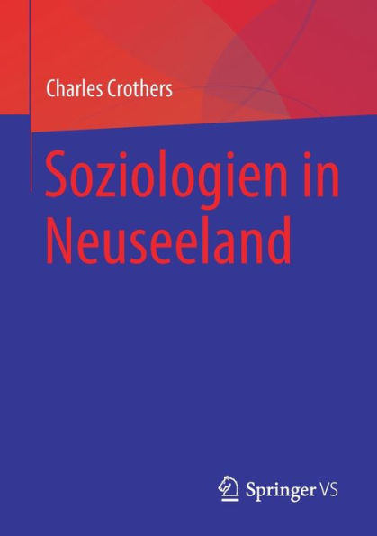 Soziologien In Neuseeland (German Edition)
