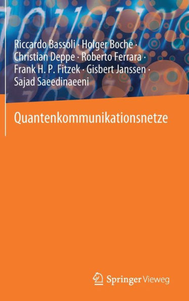 Quantenkommunikationsnetze (Foundations In Signal Processing, Communications And Networking, 23) (German Edition)