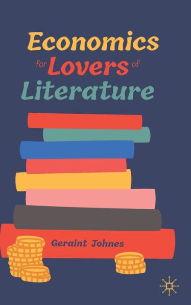 Economics For Lovers Of Literature