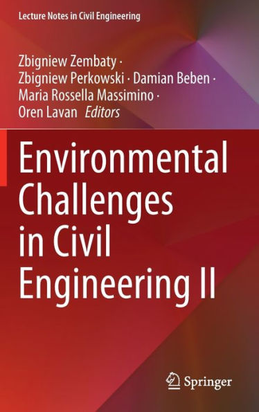 Environmental Challenges In Civil Engineering Ii (Lecture Notes In Civil Engineering, 322)