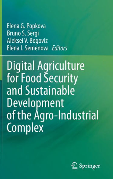 Digital Agriculture For Food Security And Sustainable Development Of The Agro-Industrial Complex