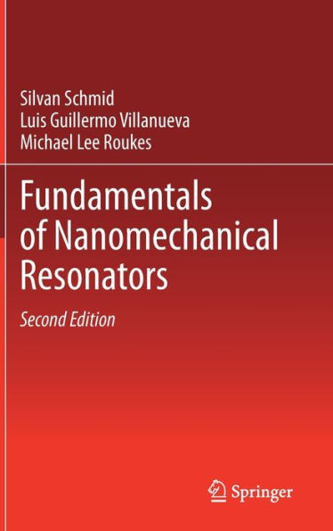 Fundamentals Of Nanomechanical Resonators