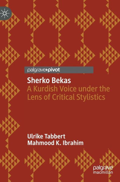 Sherko Bekas: A Kurdish Voice Under The Lens Of Critical Stylistics