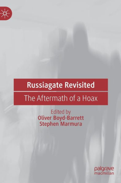 Russiagate Revisited: The Aftermath Of A Hoax