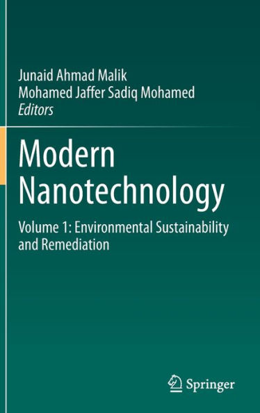 Modern Nanotechnology: Volume 1: Environmental Sustainability And Remediation