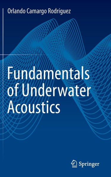 Fundamentals Of Underwater Acoustics