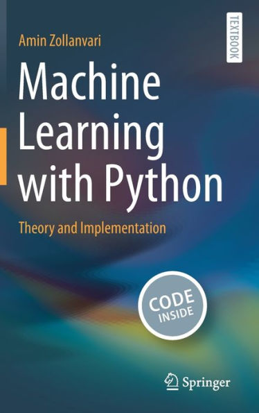 Machine Learning With Python: Theory And Implementation