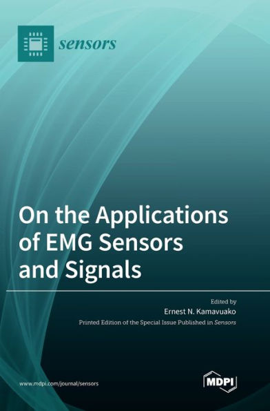 On The Applications Of Emg Sensors And Signals