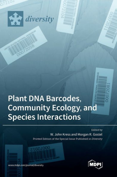 Plant Dna Barcodes, Community Ecology, And Species Interactions