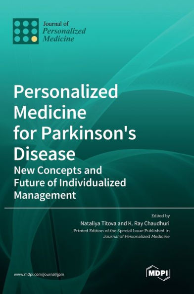 Personalized Medicine For Parkinson's Disease: New Concepts And Future Of Individualized Management