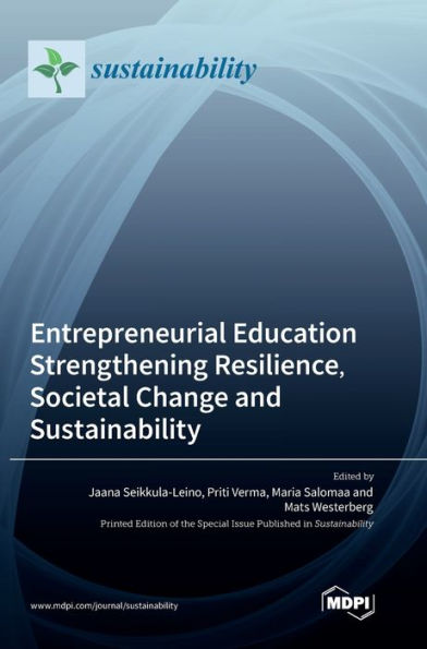 Entrepreneurial Education Strengthening Resilience, Societal Change And Sustainability