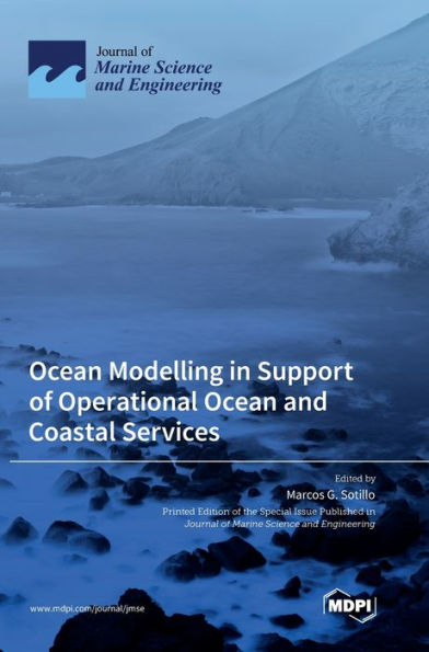 Ocean Modelling In Support Of Operational Ocean And Coastal Services