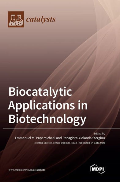 Biocatalytic Applications In Biotechnology
