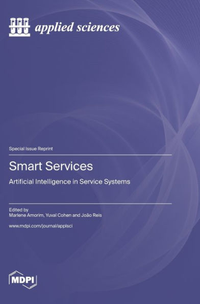 Smart Services: Artificial Intelligence In Service Systems