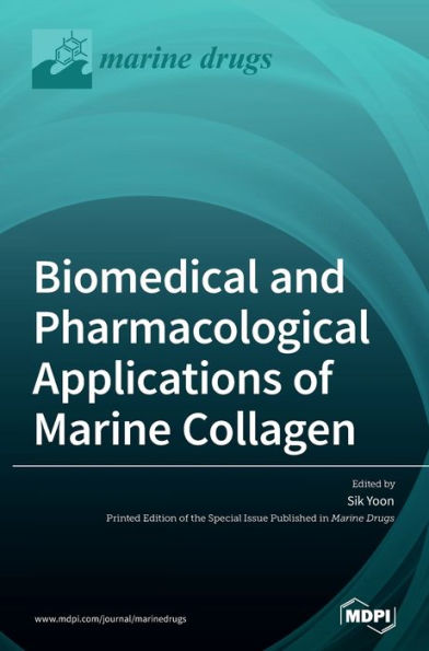 Biomedical And Pharmacological Applications Of Marine Collagen
