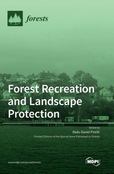 Forest Recreation And Landscape Protection