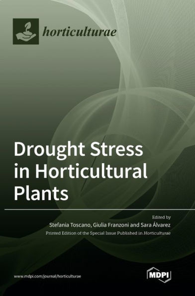 Drought Stress In Horticultural Plants