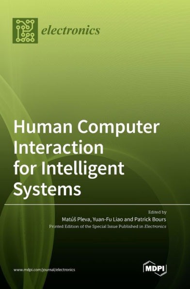 Human Computer Interaction For Intelligent Systems
