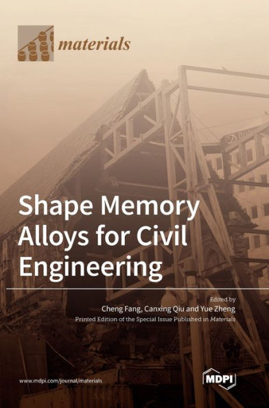 Shape Memory Alloys For Civil Engineering