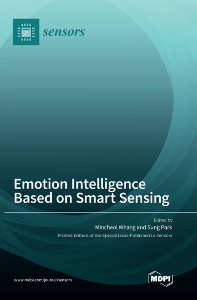 Emotion Intelligence Based On Smart Sensing