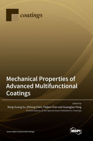 Mechanical Properties Of Advanced Multifunctional Coatings