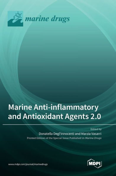 Marine Anti-Inflammatory And Antioxidant Agents 2.0