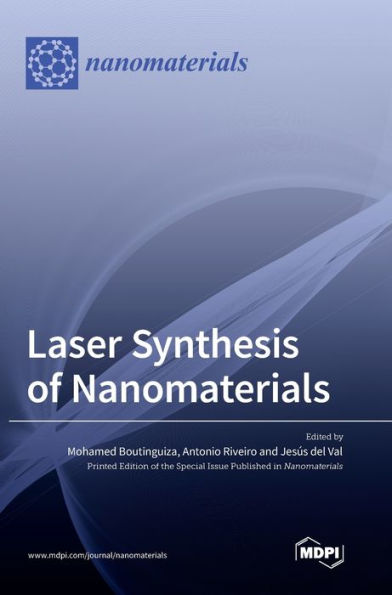 Laser Synthesis Of Nanomaterials