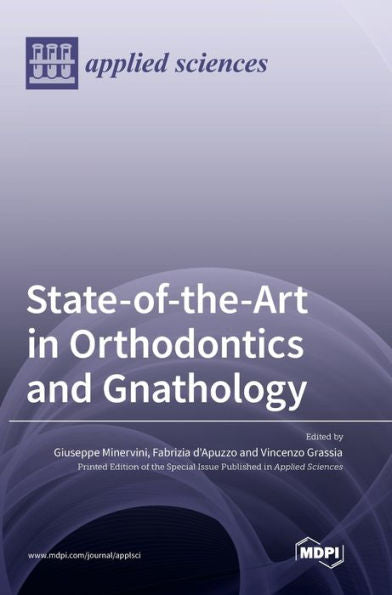 State-Of-The-Art In Orthodontics And Gnathology