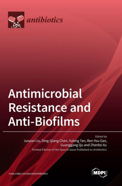 Antimicrobial Resistance And Anti-Biofilms