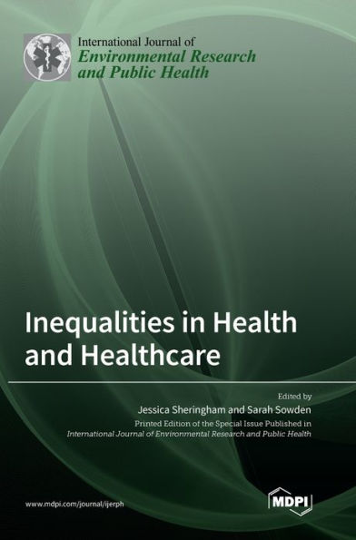 Inequalities In Health And Healthcare