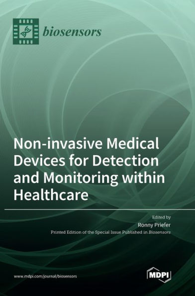 Non-Invasive Medical Devices For Detection And Monitoring Within Healthcare