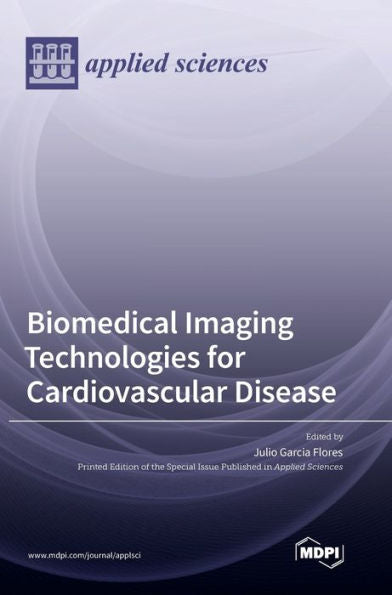 Biomedical Imaging Technologies For Cardiovascular Disease