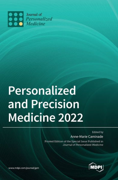 Personalized And Precision Medicine 2022