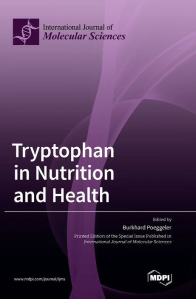 Tryptophan In Nutrition And Health