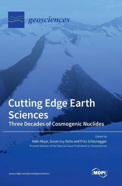 Cutting Edge Earth Sciences: Three Decades Of Cosmogenic Nuclides