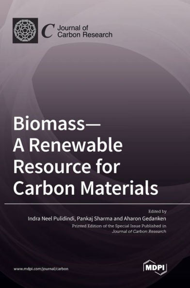 Biomass-A Renewable Resource For Carbon Materials