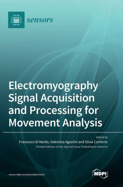Electromyography Signal Acquisition And Processing For Movement Analysis