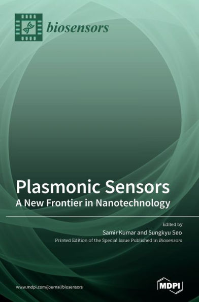 Plasmonic Sensors: A New Frontier In Nanotechnology
