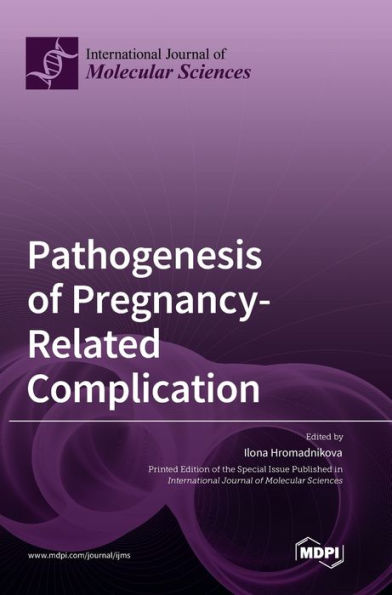 Pathogenesis Of Pregnancy-Related Complication