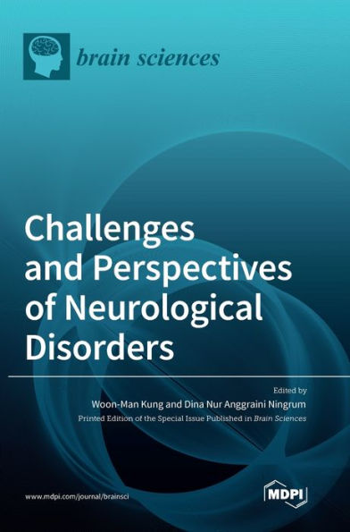 Challenges And Perspectives Of Neurological Disorders