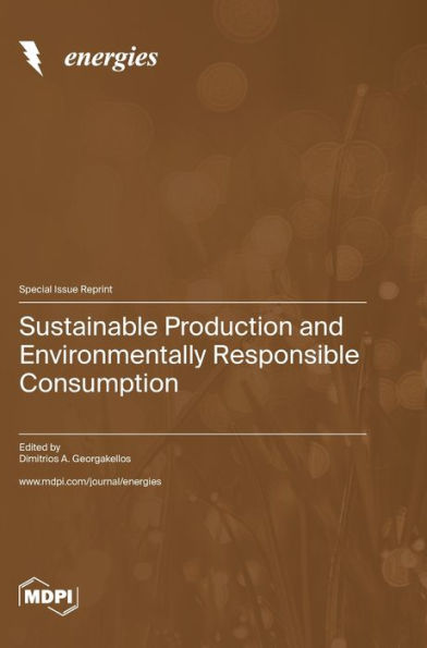 Sustainable Production And Environmentally Responsible Consumption